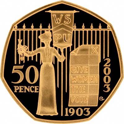 Reverse of 2003 WSPU Centenary Fifty Pence Gold Proof