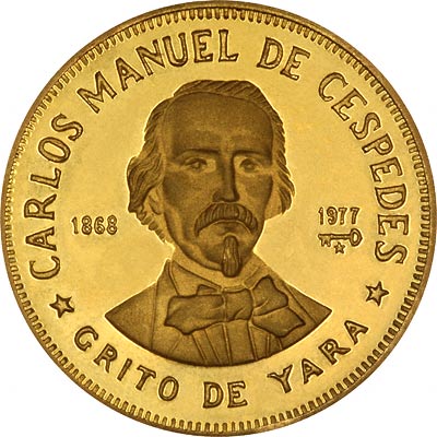 Carlos Manuel de Cespedes on Reverse of 1977 Cuban Gold 100 Pesos