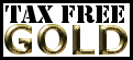 Tax Free Gold Home Page